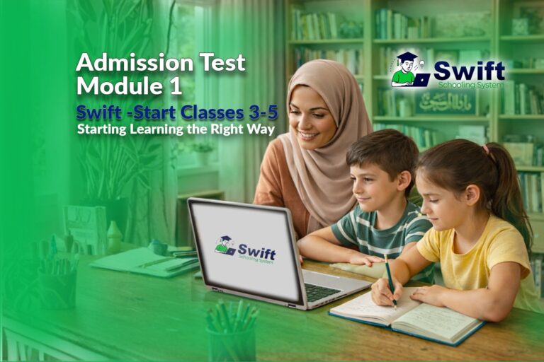 Admission Test – Module 1 (Swit-Start | Classes 3–5)